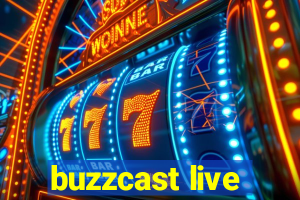 buzzcast live